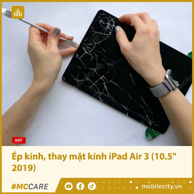 Thay mặt kính, ép kính iPad Air 3 (iPad 10.5