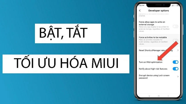 Có nên sử dụng tính năng tối ưu MIUI trên điện thoại Xiaomi không?
