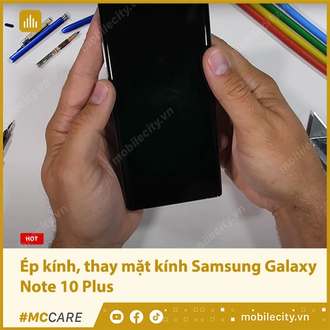 Thay mặt kính, ép kính Samsung Galaxy Note 10 Plus