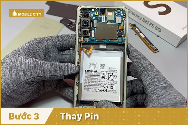 Thay Pin cho Samsung Galaxy S21 FE