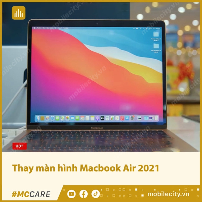 Thay màn hình Macbook Air 2021