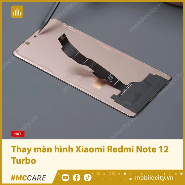 Thay màn hình Xiaomi Redmi Note 12 Turbo