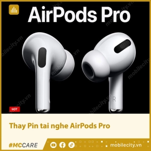 thay-pin-tai-nghe-airpods-pro