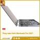 thay-man-hinh-macbook-pro-2021