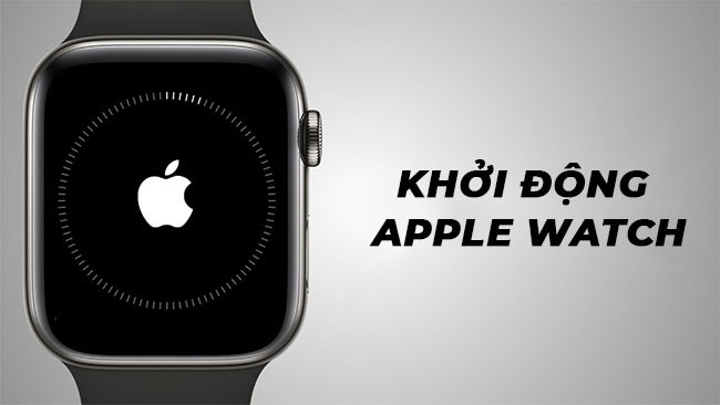 Khởi động Apple Watch