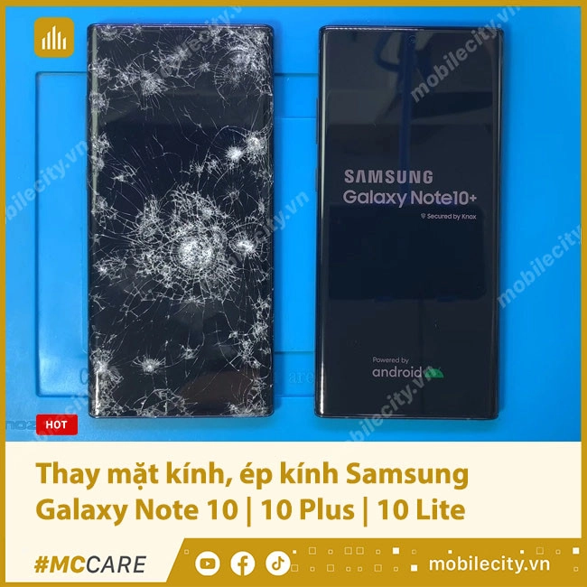 Thay mặt kính, ép kính Samsung Galaxy Note 10 | 10 Plus | 10 Lite