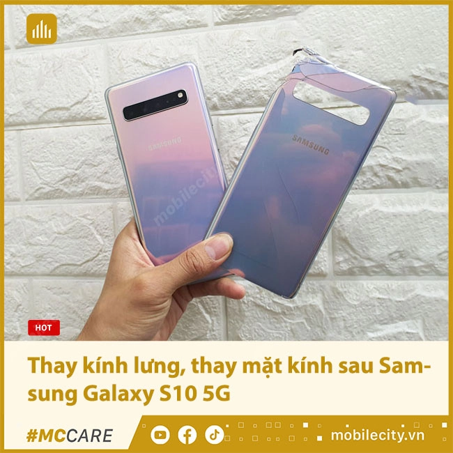 Thay mặt kính sau Samsung Galaxy S10 5G Chính hãng, giá rẻ tại Hà Nội, Đà Nẵng, Tp.HCM