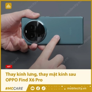 thay-kinh-lung-thay-mat-kinh-sau-oppo-find-x6-pro