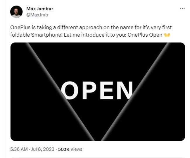 Max Jambor cho biết sản phẩm mới sẽ có tên OnePlus Open