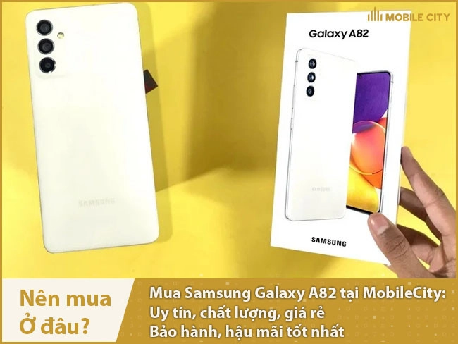 samsung-galaxy-a82-nen-mua-o-dau