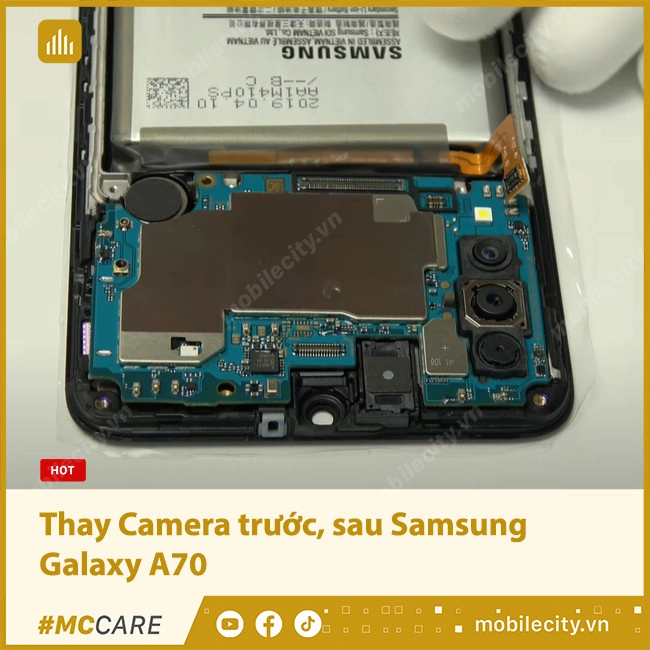 # Thay camera trước, camera sau Samsung Galaxy A70 chính hãng