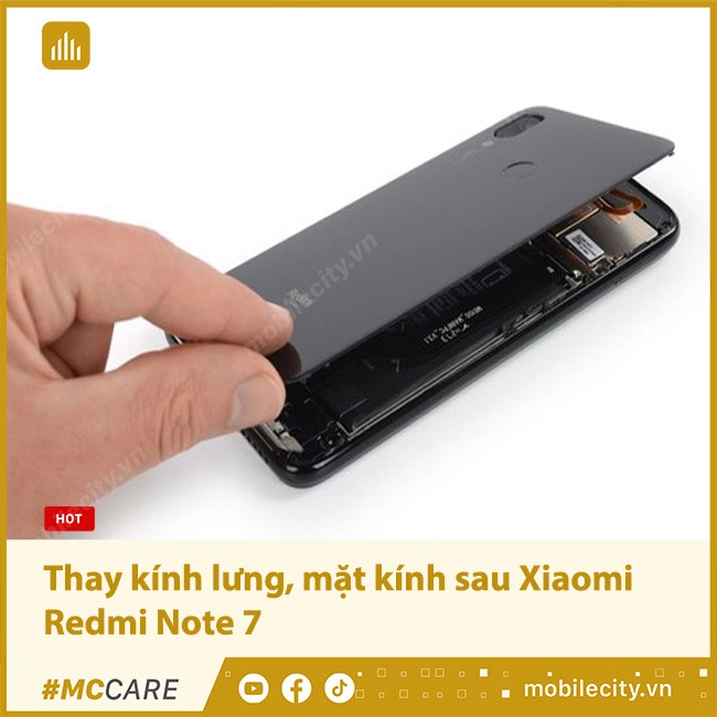 Thay kính lưng, thay mặt kính sau Xiaomi Redmi Note 7