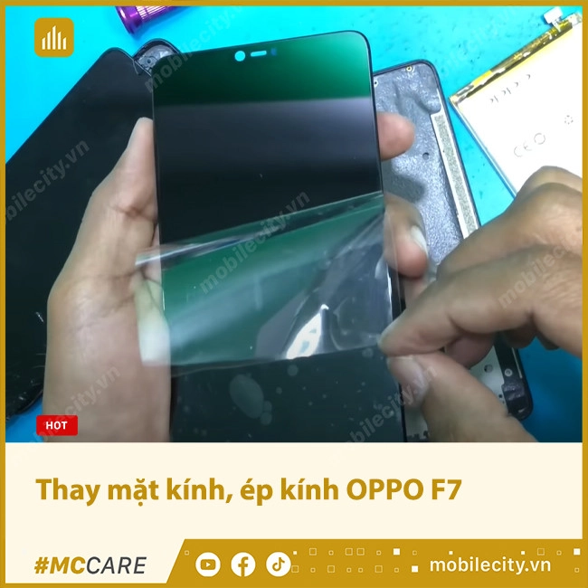 Thay mặt kính, ép kính OPPO F7