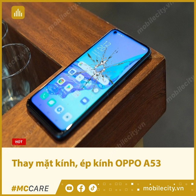 Thay mặt kính, ép kính OPPO A53