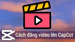 cach-dang-video-len-capcut