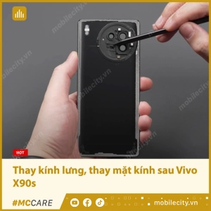 thay-kinh-lung-thay-mat-kinh-sau-vivo-x90s