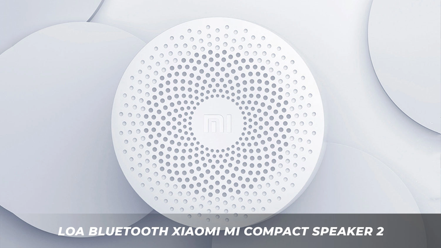 loa-bluetooth-xiaomi-mi-compact-speaker-222