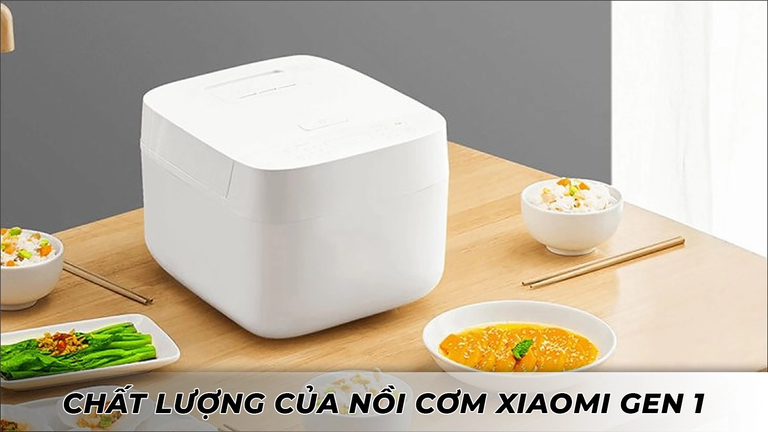 noi-com-dien-xiaomi-gen-1-chatluong