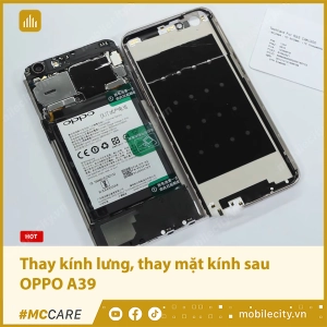 thay-kinh-lung-thay-mat-kinh-sau-oppo-a39-1