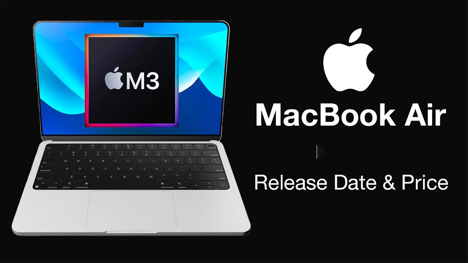 Apple đang lên kế hoạch cho một phiên bản MacBook Air 15-inch mới với chip M3