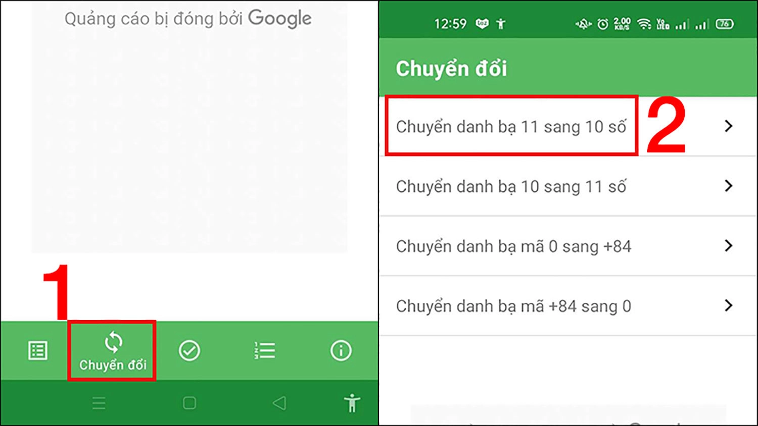 Sau đó bạn chọn Chuyển đổi danh bạ 11 số thành 10 số là ứng dụng tự hoàn thành giúp bạn