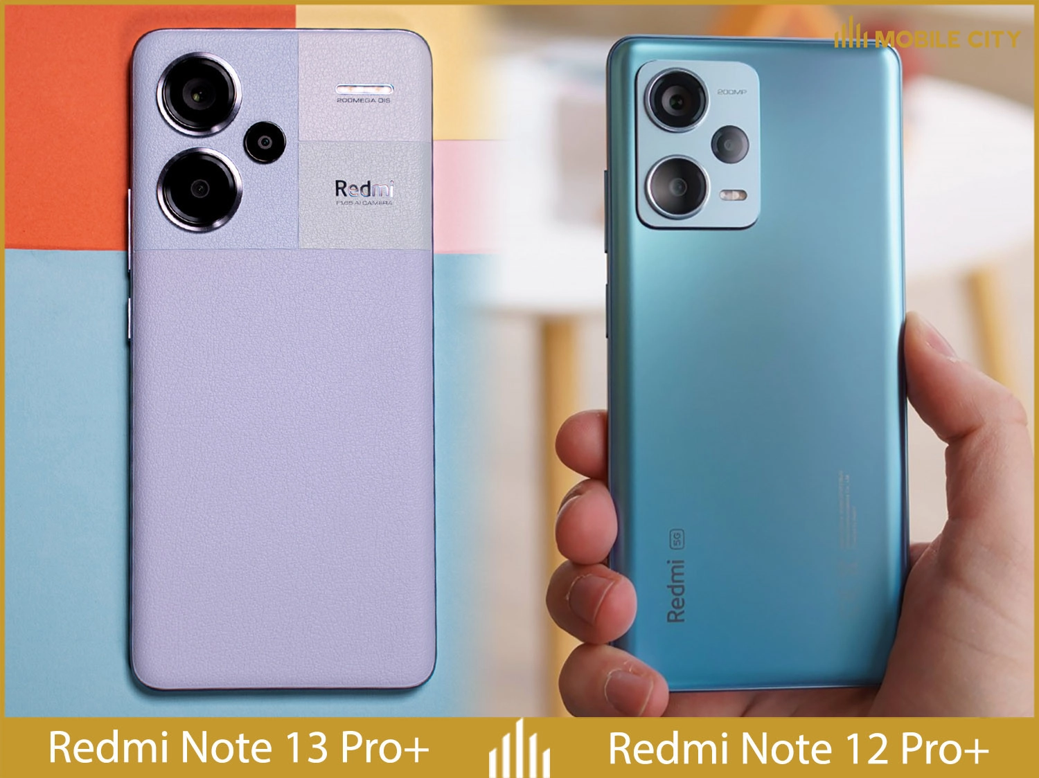 so-sanh-redmi-note-13-pro-plus-vs-redmi-note-12-pro-plus-01