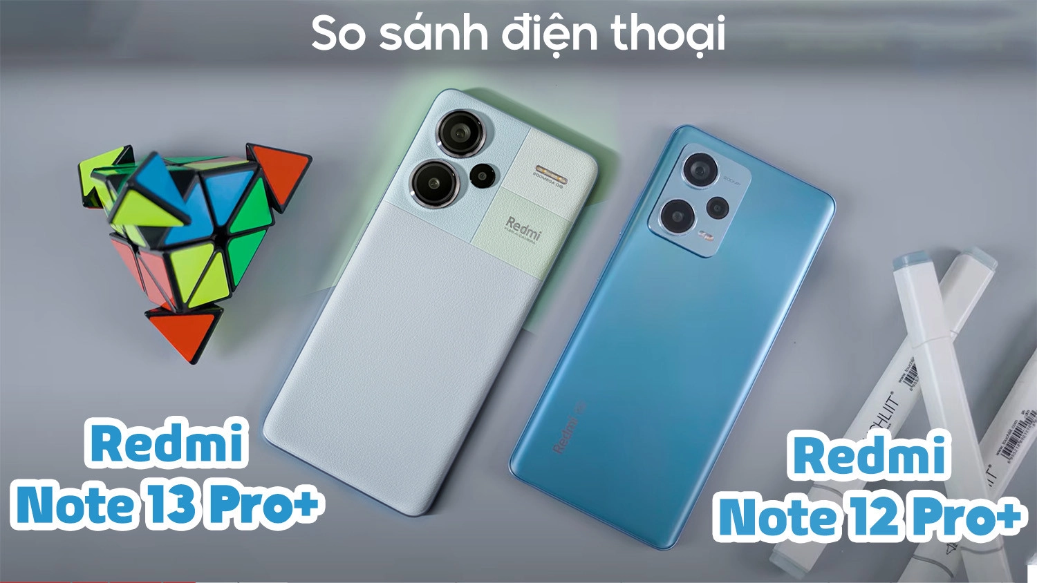 so-sanh-redmi-note-13-pro-plus-vs-redmi-note-12-pro-plus