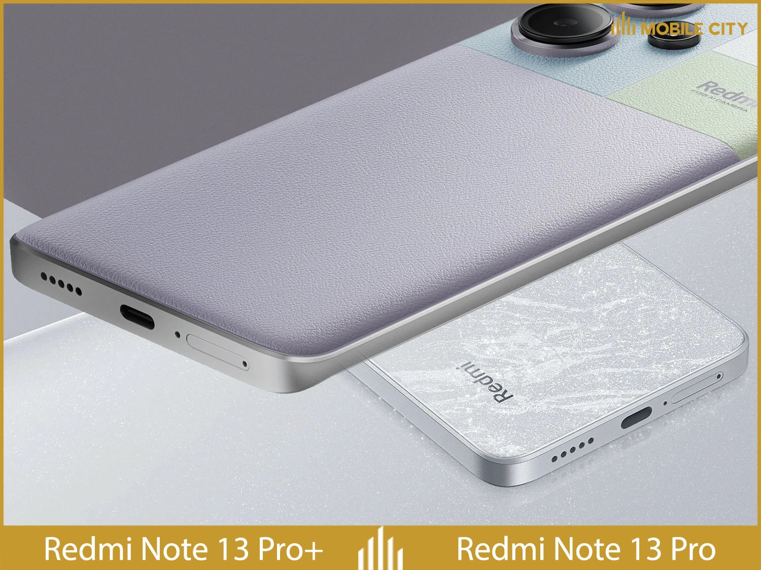 so-sanh-redmi-note-13-pro-plus-vs-redmi-note-13-pro-06