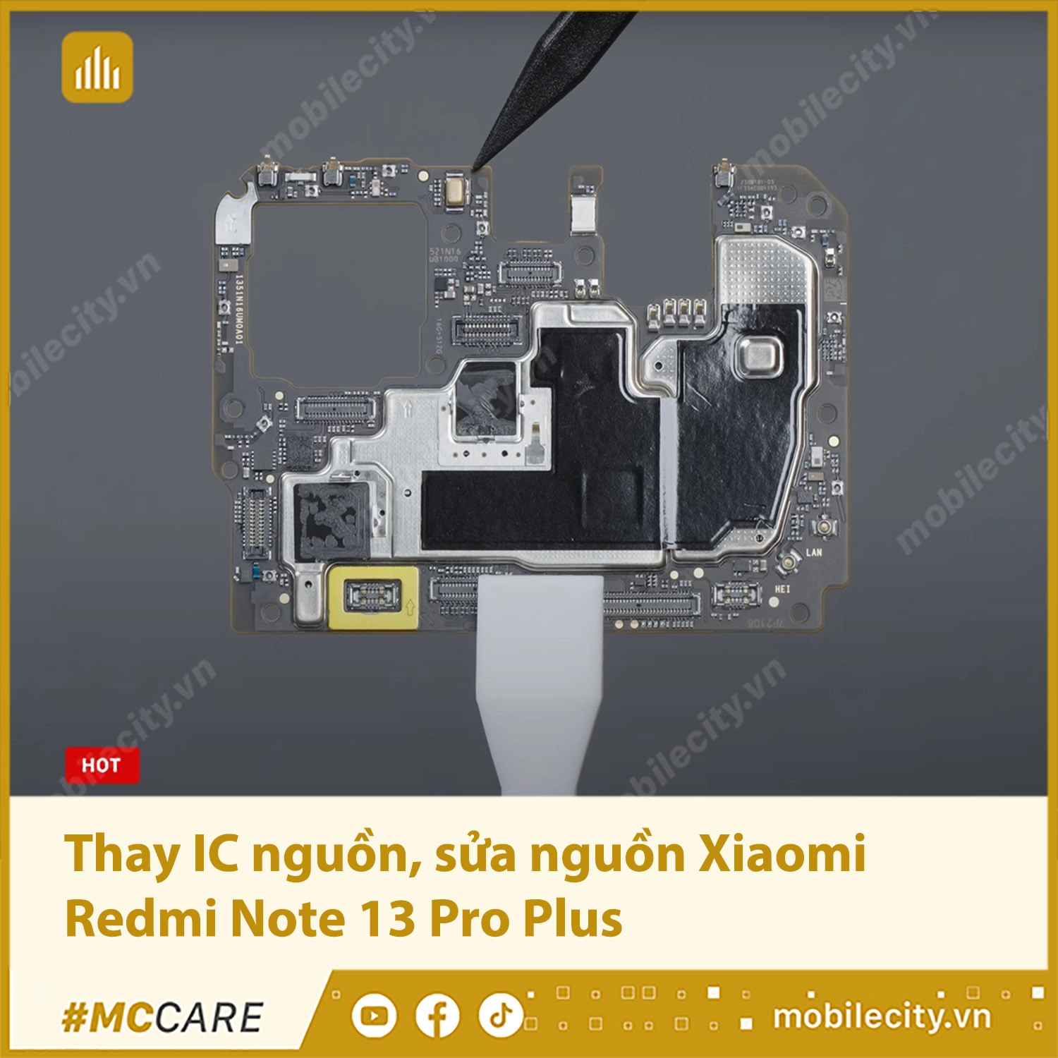 Thay IC nguồn, sửa nguồn Xiaomi Redmi Note 13 Pro Plus