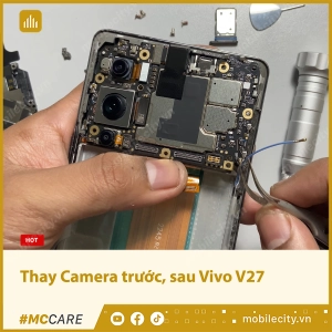 thay-camera-truoc-sau-vivo-v27-1