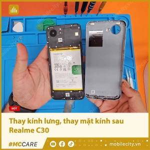 thay-kinh-lung-thay-mat-kinh-sau-realme-c30-khung