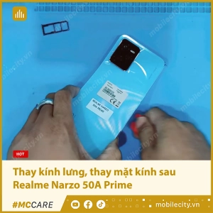 thay-kinh-lung-thay-mat-kinh-sau-realme-narzo-50a-prime-khung