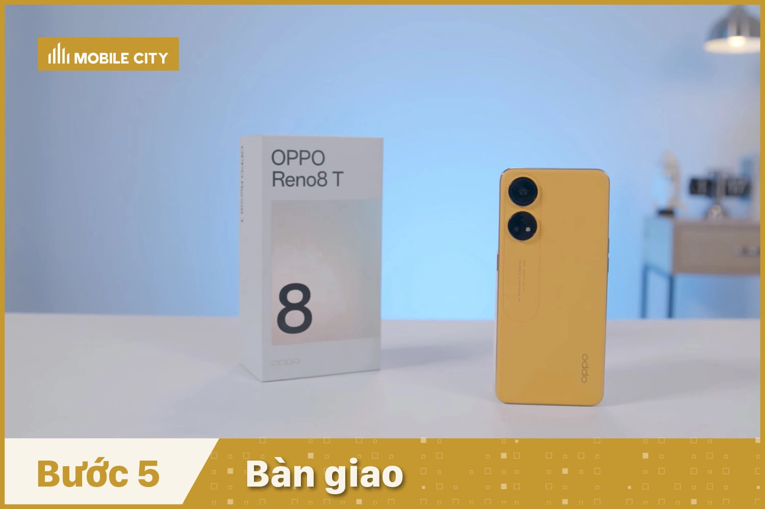 Bàn giao OPPO Reno8 T