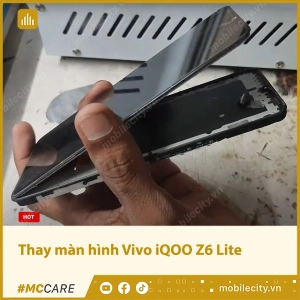 thay-man-hinh-vivo-iqoo-z6-lite