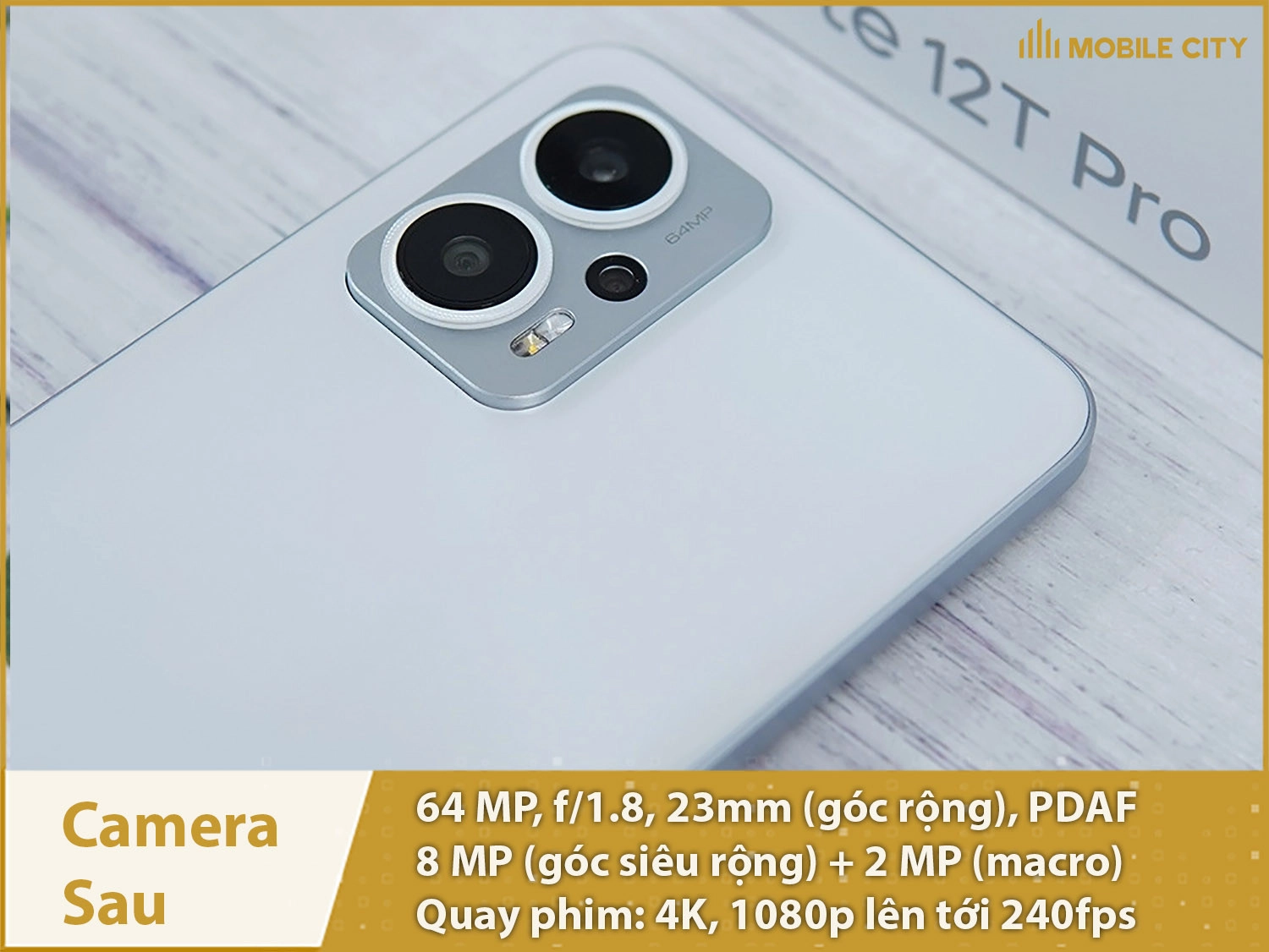 xiaomi-redmi-note-12t-pro-cu-danh-gia-camera-sau