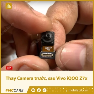 thay-camera-truoc-sau-vivo-iqoo-z7x