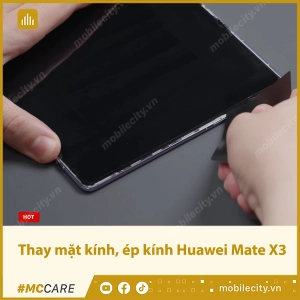 thay-mat-kinh-ep-kinh-huawei-mate-x3-avata