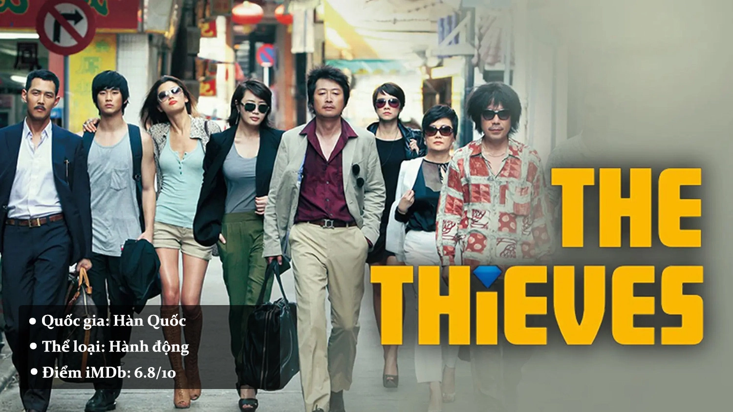 The Thieves – Đội Quân Siêu Trộm