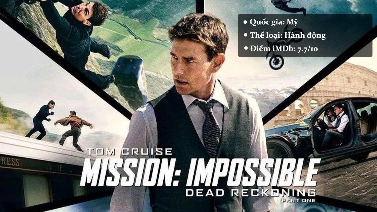 Mission Impossible - Nhiệm Vụ Bất Khả Thi