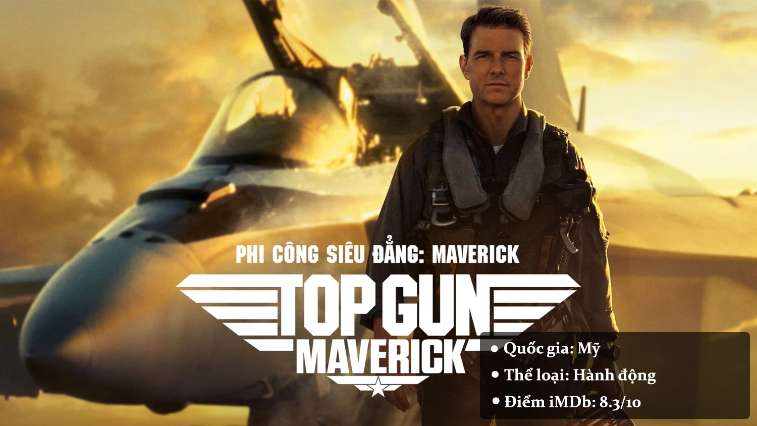 Top Gun: Maverick - Phi Công Siêu Đẳng Maverick