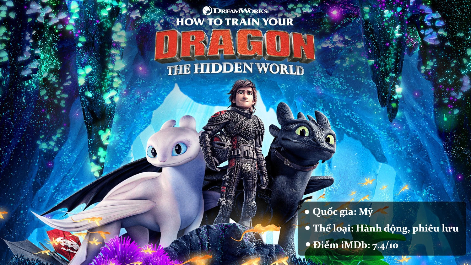 How to Train Your Dragon: The Hidden - Bí Kíp Luyện Rồng: Vùng Đất Bí Ẩn
