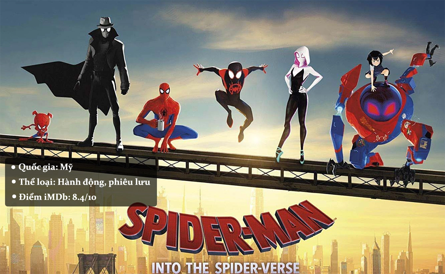 Spider Man: Into The Spider Verse - Người Nhện: Vũ Trụ Mới