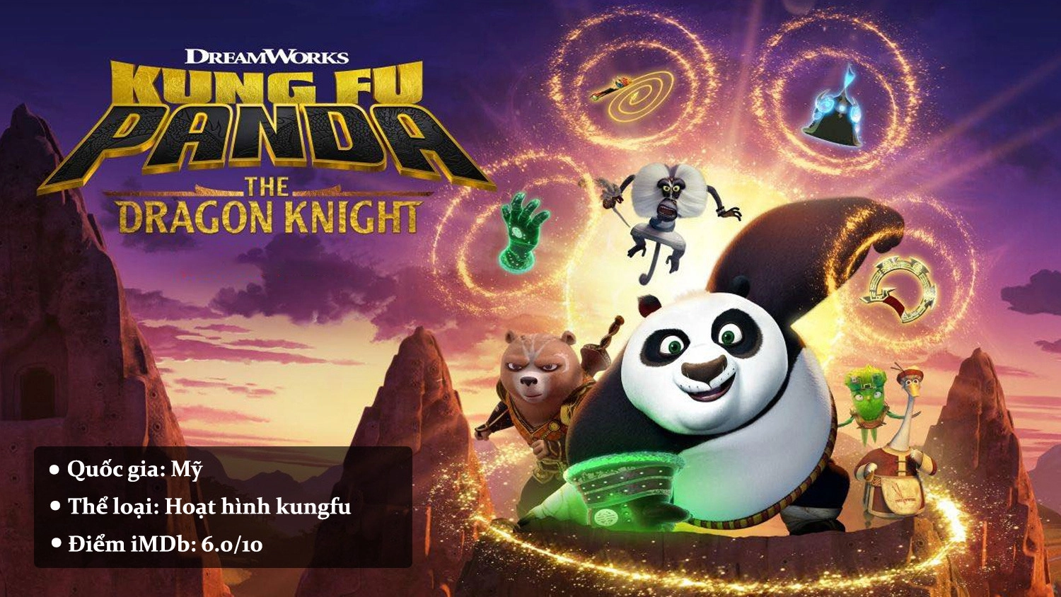 Kung Fu Panda: The Dragon Knight - Kung Fu Panda: Hiệp Sĩ Rồng