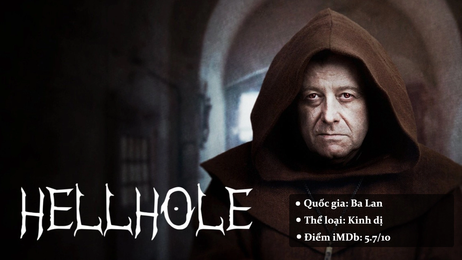 Hellhole - Vực Địa Ngục
