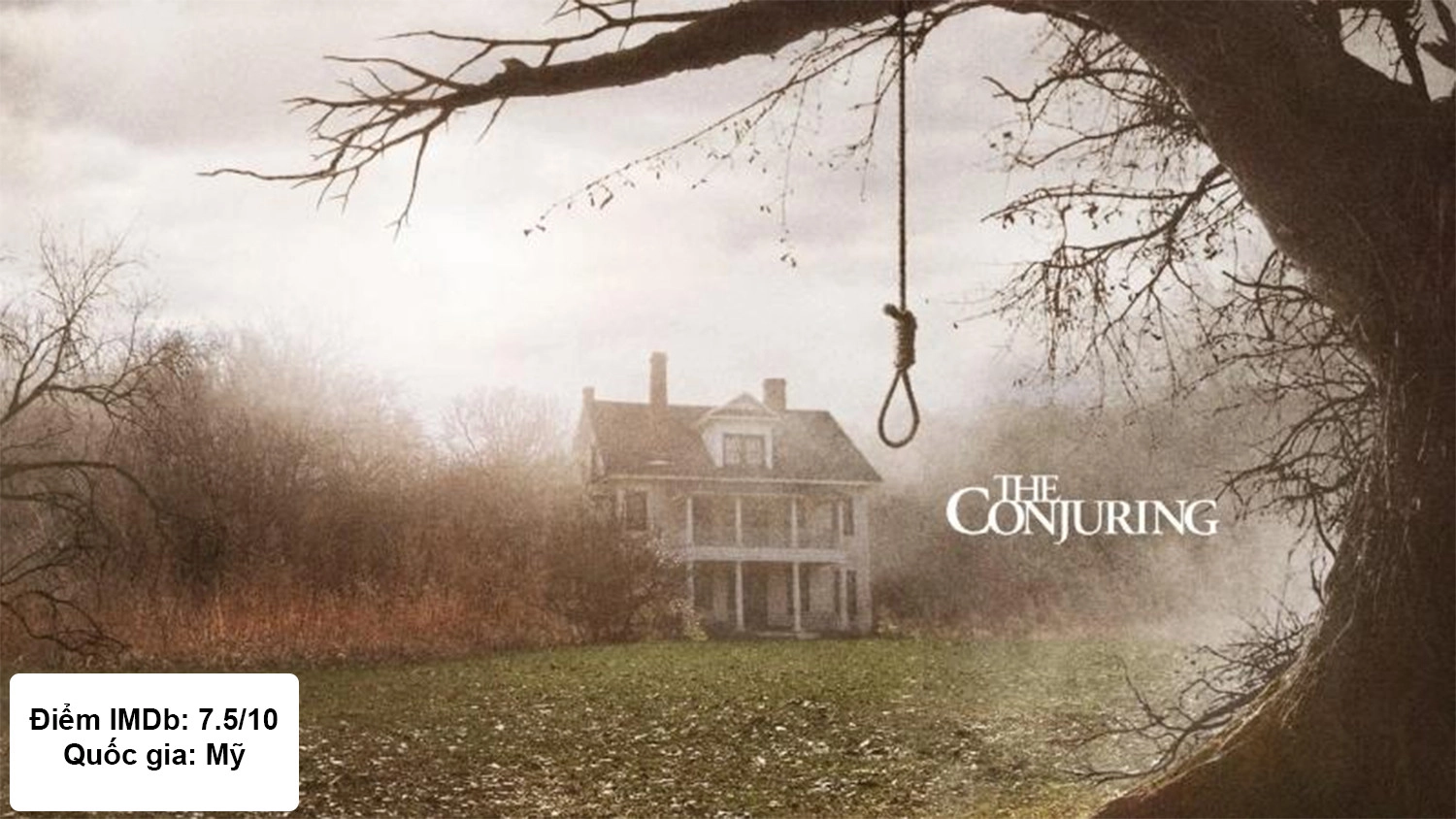 The Conjuring - Ám Ảnh Kinh Hoàng