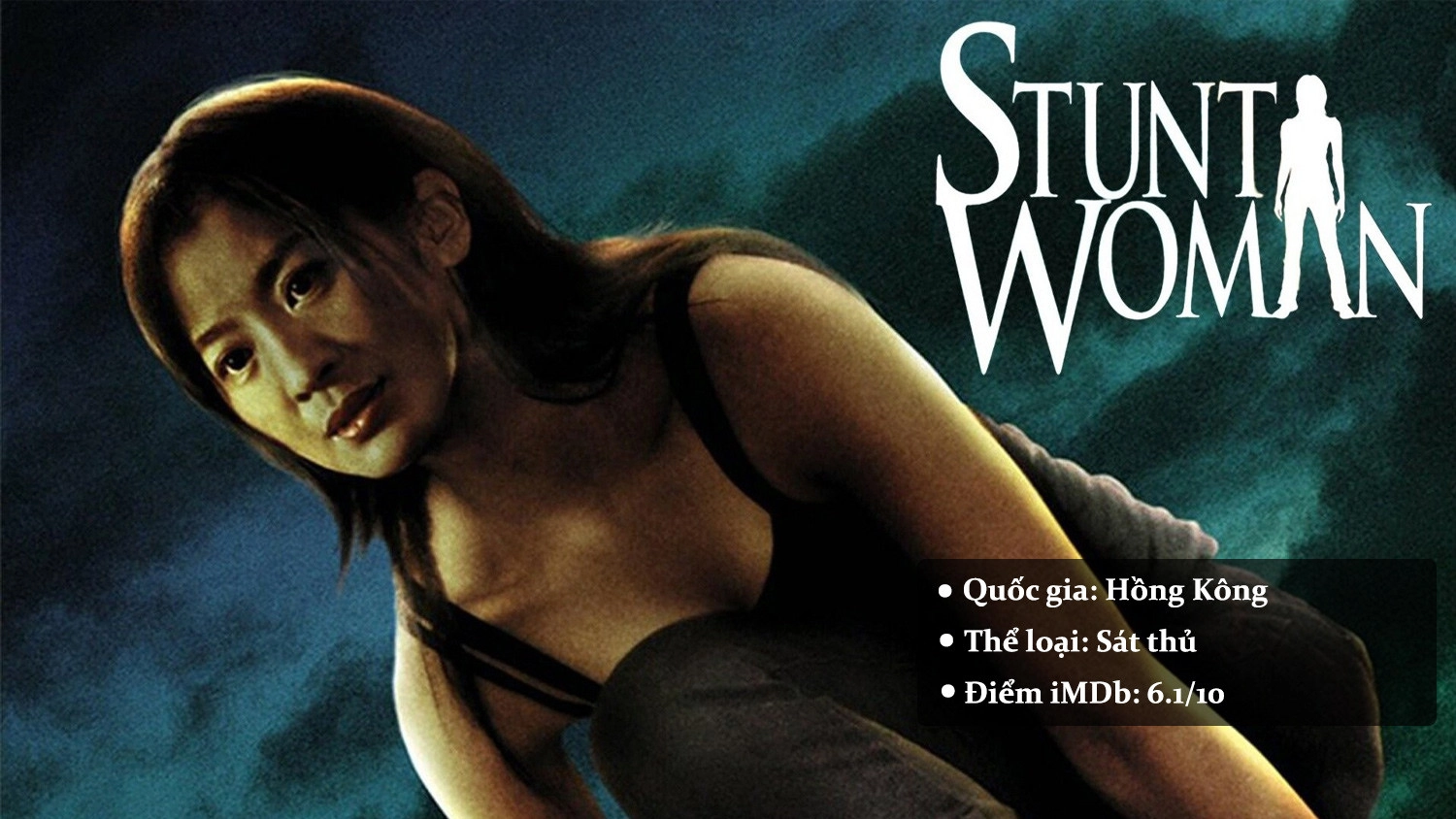 The Stunt Woman - Câu Chuyện A Kim
