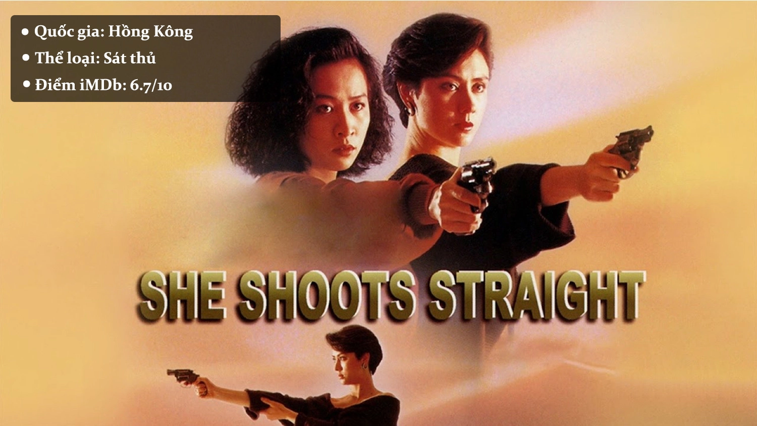 She Shoots Straight - Hoàng Gia Nữ Tướng