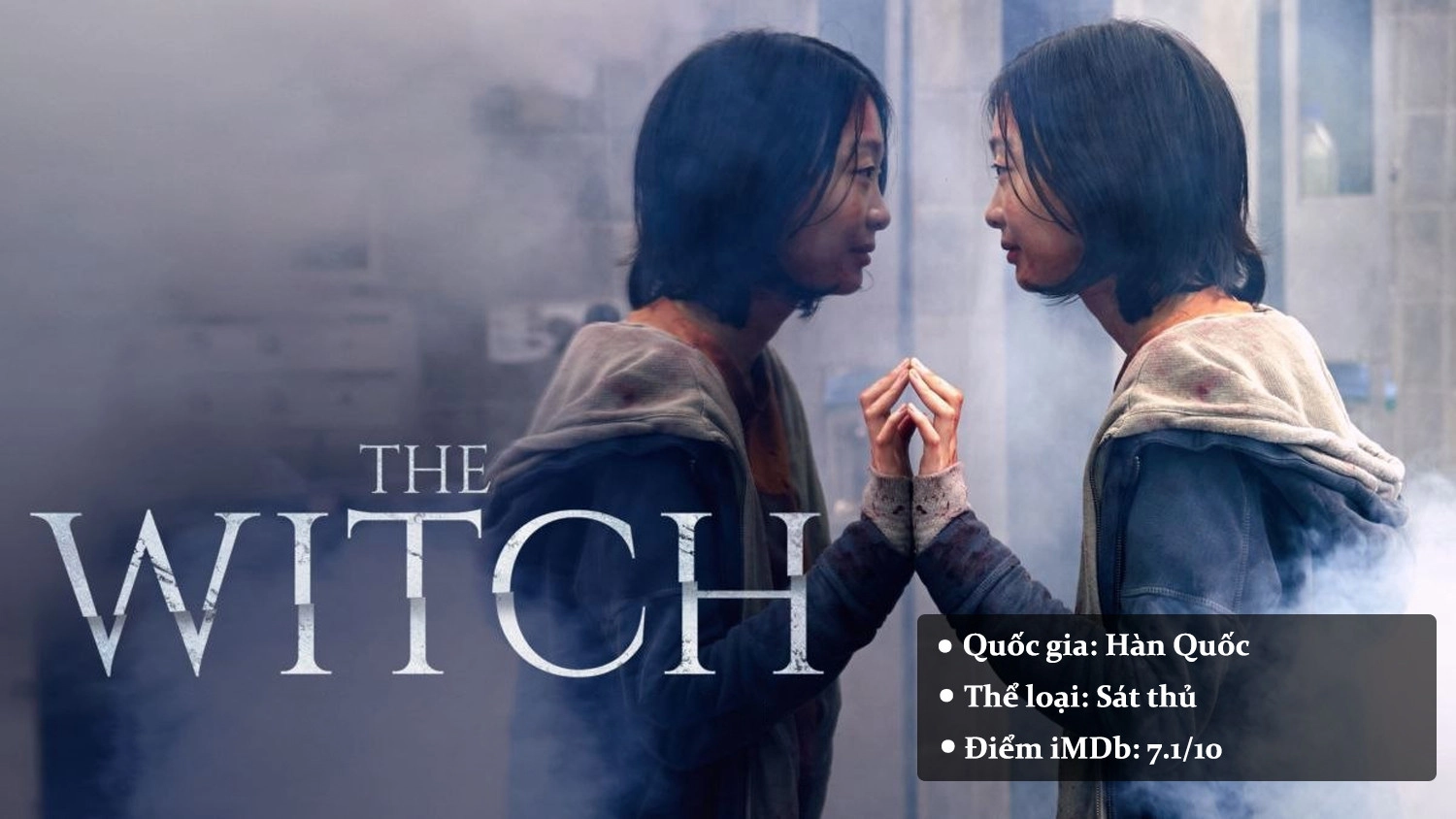 The Witch - Sát Thủ Nhân Tạo