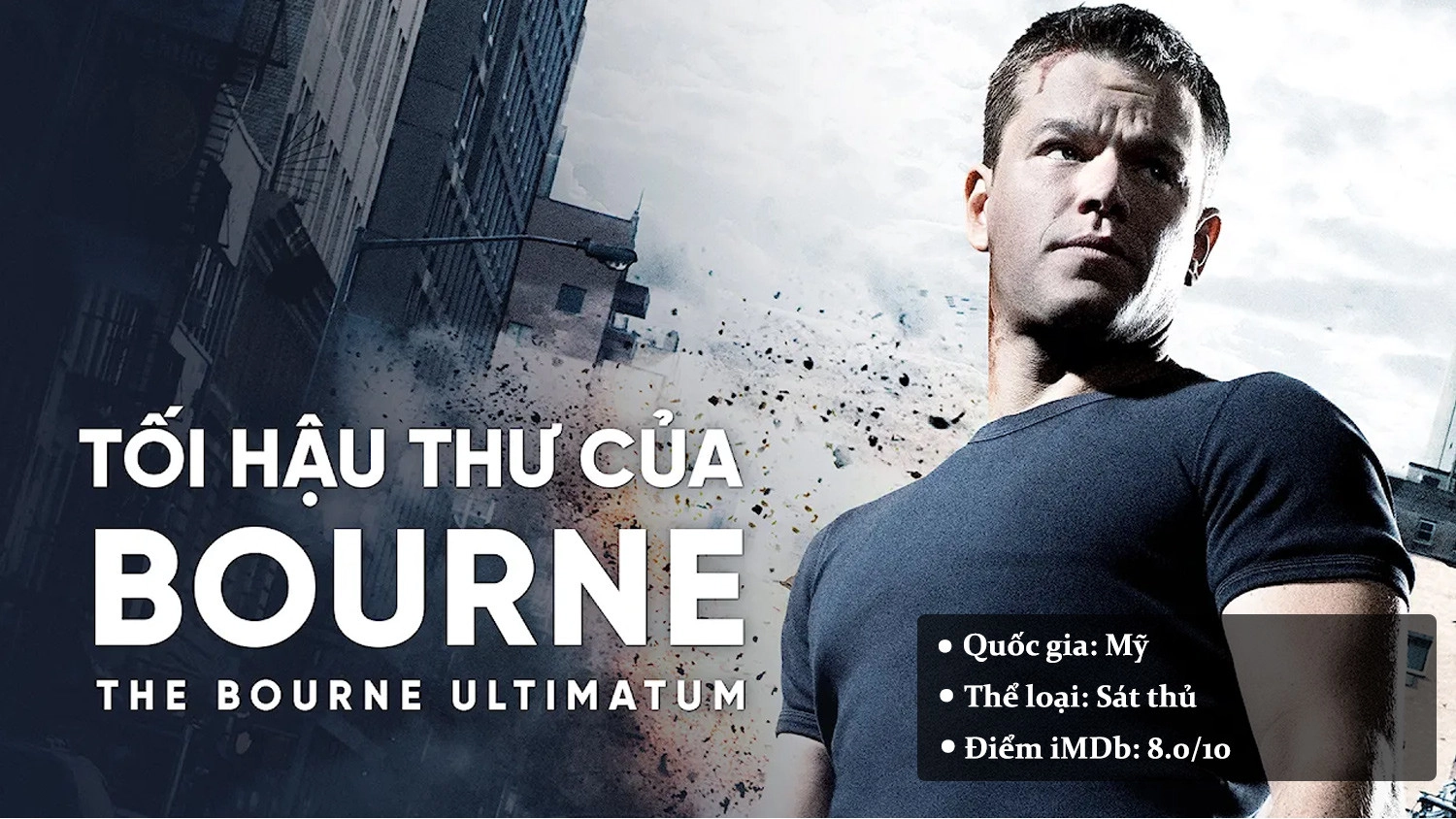 The Bourne Ultimatum - Tối Hậu Thư Của Bourne