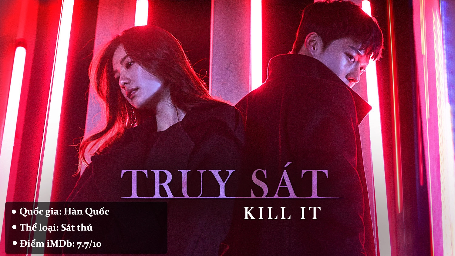 Kill It - Truy Sát